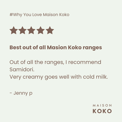 Premium Ceremonial Matcha (Samidori Cultivar) Customer Review | Maison Koko